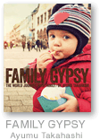 FAMILY GYPSY（ファミリー・ジプシー）