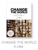 CHANGE THE WORLD